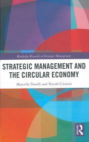 STRATEGIC MANAGEMENT AND THE CIRCULAR ECONOMY