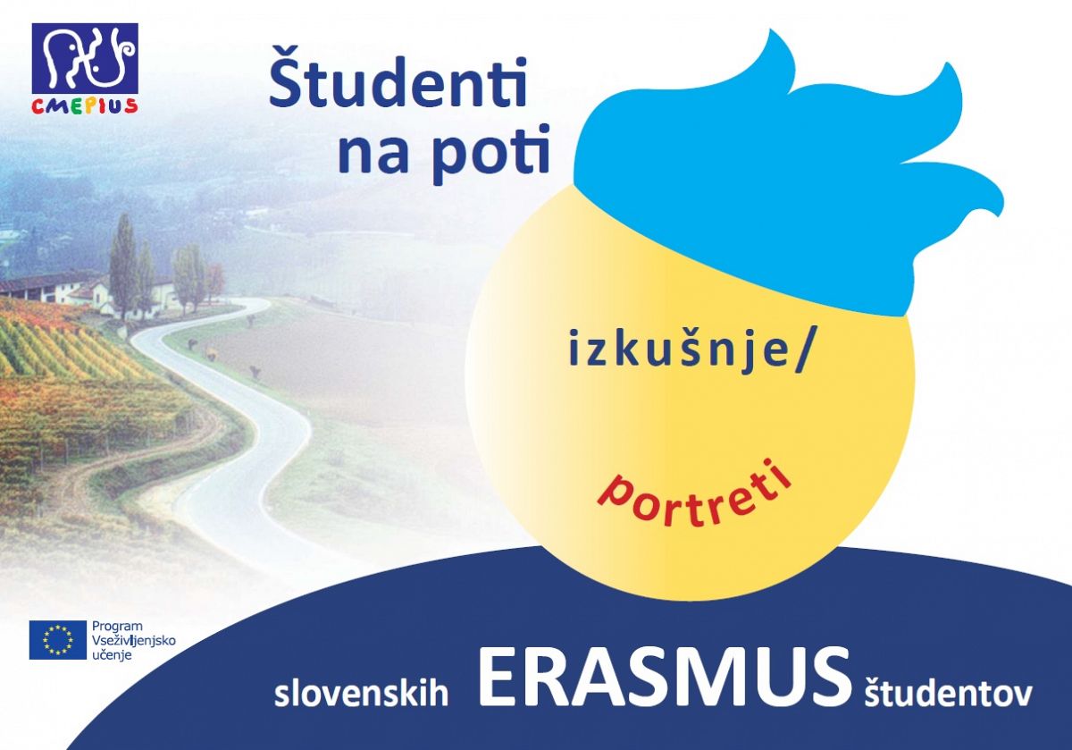 Študenti na poti – Izkušnje/portreti slovenskih ERASMUS študentov