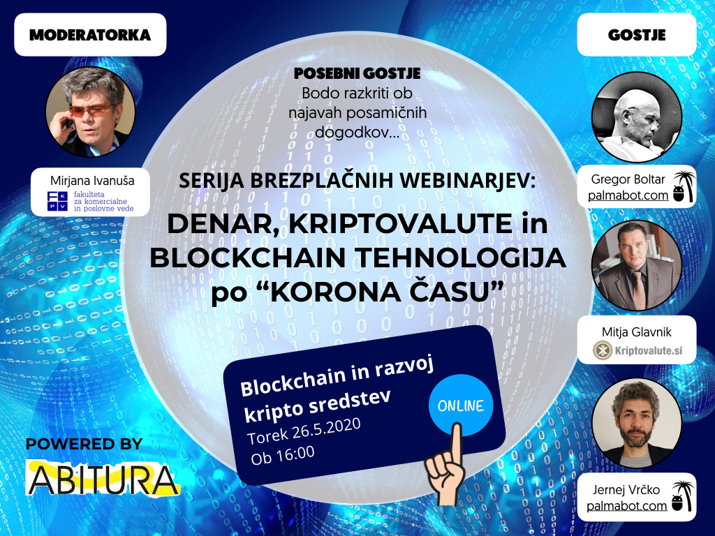 Denar, kriptovalute in blockchain tehnologija po »korona času« – serija brezplačnih webinarjev