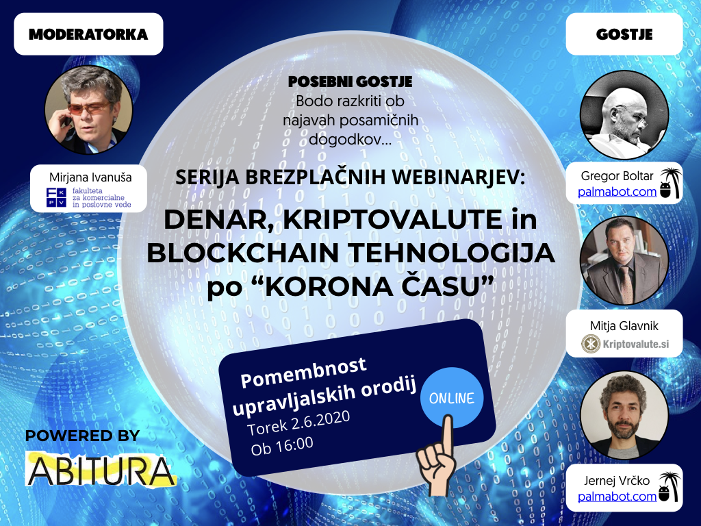 Denar, kriptovalute in blockchain tehnologija po »korona času« – serija brezplačnih webinarjev