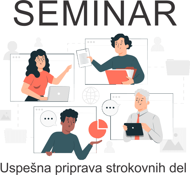 Seminar -> Uspešna priprava strokovnih del