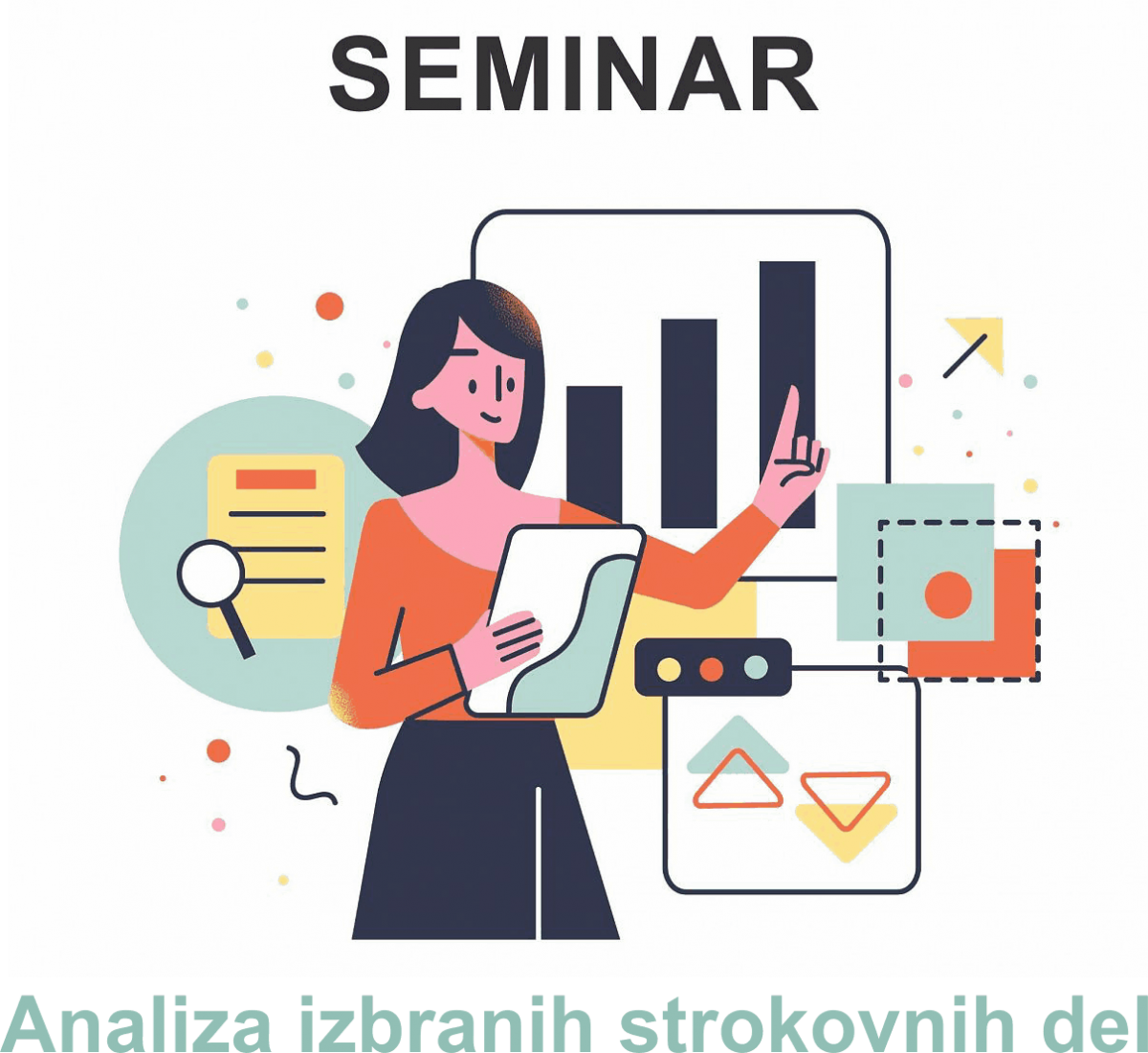 Seminar ▶️ Analiza izbranih strokovnih del