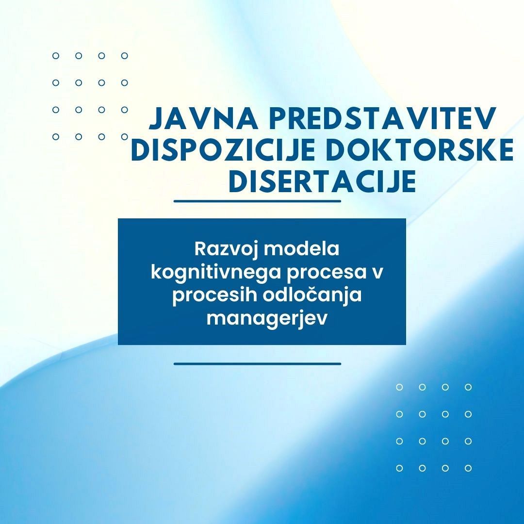 Javna predstavitev dispozicije doktorske disertacije