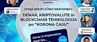 Denar, kriptovalute in blockchain tehnologija po »korona času« – serija brezplačnih webinarjev